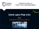 Bài giảng Chính sách phát triển - Bài 6: Phát triển do nhà nước chủ đạo (2)