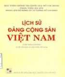 Đảng Cộng sản Việt Nam và lịch sử hình thành: Phần 2