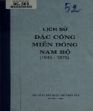 Miền Đông Nam Bộ và lịch sử của đặc công (1945-1975): Phần 2