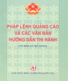 Hướng dẫn thi hành pháp lệnh quảng cáo và các văn bản (Tái bản có bổ sung): Phần 1