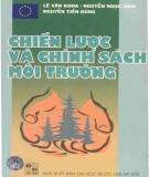 Chính sách và các chiến lược về môi trường (In lần thứ III): Phần 1