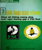 Động vật không xương sống nước ngọt - Định loại các nhóm thường gặp ở Việt Nam: Phần 2