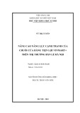 Luận văn Thạc sĩ Quản trị kinh doanh: Nâng cao năng lực cạnh tranh của chuỗi cửa hàng tiện lợi Vinmart + trên thị trường bán lẻ Hà Nội