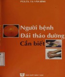 Đái tháo đường - Những điều người bệnh cần biết: Phần 1