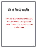 Báo cáo thực tập tốt nghiệp: Biện pháp nhằm tăng cường công tác Quản lí lương tại Công ty Cơ khí Hà Nội