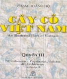 Giới thiệu về các loài cây cỏ Việt Nam (Quyển III): Phần 1