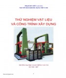 Giáo trình Thử nghiệm vật liệu và công trình xây dựng: Phần 2