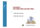 Bài giảng môn học Kết cấu thép (theo 22 TCN 272-05): Chương 3 - TS. Đào Sỹ Đán