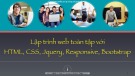 Bài giảng Lập trình web toàn tập với HTML, CSS, Jquery, Responsive, Bootstrap - Chương 1,2: Tổng quan về web và internet