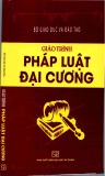 Giáo trình Pháp luật đại cương: Phần 1 - NXB ĐH Sư Phạm