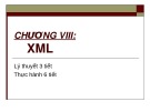 Bài giảng Lập trình ứng dụng Web - Chương 8: XML