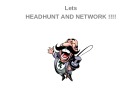 Bài giảng về Headhunt and network