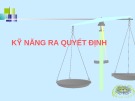 Bài giảng chuyên đề: Kỹ năng ra quyết định