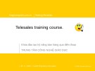 Bài giảng chuyên đề: Telesales Training