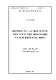 Luận văn thạc sĩ Quản lý công: Đổi mới cung cấp dịch vụ công trực tuyến ở Bộ Nông nghiệp và Phát triển nông thôn