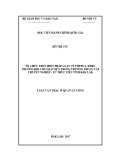 Luận văn thạc sĩ Quản lý công: Tổ chức thực hiện pháp luật về thi đua, khen thưởng đối với giáo viên trong trường trung cấp chuyên nghiệp- từ thực tiễn tỉnh Đắk Lắk