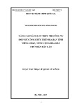 Luận văn thạc sĩ Quản lý công: Nâng cao năng lực thực thi công vụ của đội ngũ công chức tại tỉnh Viêng Chăn, nước Cộng hòa Dân chủ Nhân dân Lào