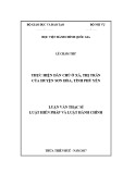 Luận văn thạc sĩ Luật học: Thực hiện dân chủ ở xã, thị trấn của huyện Sơn Hòa, tỉnh Phú Yên