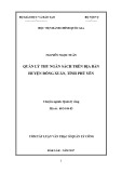 Tóm tắt Luận văn thạc sĩ Quản lý công: Quản lý thu ngân sách trên địa bàn huyện Đồng Xuân, tỉnh Phú Yên