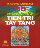 Phương pháp tiên tri MO ở Tây Tạng: Phần 2