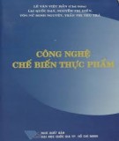 Quá trình kỹ thuật trong công nghệ chế biến thực phẩm: Phần 2