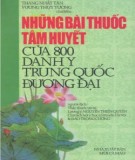 800 danh y Trung Quốc đương đại và những bài thuốc tâm huyết: Phần 1