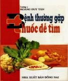 Thuốc dễ tìm cho các bệnh thường gặp: Phần 2