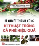 Kĩ thuật trồng cà phê - Bí quyết thành công cho hiệu quả cao: Phần 1