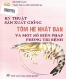 Tôm he Nhật Bản - Kỹ thuật sản xuất giống và một số biện pháp phòng trị bệnh