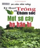 Một số cây họ bầu bí - Kỹ thuật trồng và chăm sóc: Phần 1