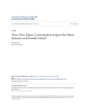 Accounting undergraduate Honors theses: How does music consumption impact the music industry and benefit artists?