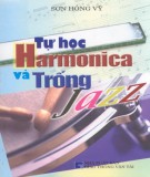 Harmonica và trống Jazz - Tự học nhạc cụ: Phần 2