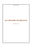 Quy trình bảo hành, bảo trì