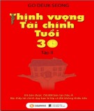 Tài chính - Thịnh vượng ở tuổi 30 (Tập 2): Phần 1