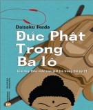 Giải đáp thắc mắc của người trẻ trong thế kỷ 21 với Đức Phật trong ba lô: Phần 1