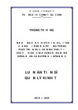 Luận án tiến sĩ Kinh tế: Ảnh hưởng của vốn xã hội đến lợi ích của người dân địa phương trong phát triển du lịch sinh thái tại các vườn quốc gia Đồng bằng sông Hồng và Duyên Hải Đông Bắc