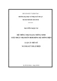 Luận án tiến sĩ Kỹ thuật điện: Hệ thống nhận dạng thông minh chẩn đoán nhanh ổn định động hệ thống điện
