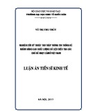 Luận án tiến sĩ Kinh tế: Nghiên cứu kỹ thuật thu thập thông tin thống kê nhằm nâng cao chất lượng số liệu điều tra các chủ đề nhạy cảm ở Việt Nam