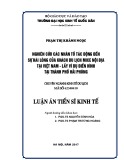 Luận án tiến sĩ Kinh tế: Nghiên cứu các nhân tố tác động đến sự hài lòng của khách du lịch MICE nội địa tại Việt Nam - Lấy ví dụ điển hình tại thành phố Hải Phòng