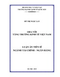 Luận án tiến sĩ Kinh tế: ODA với tăng trưởng kinh tế Việt Nam