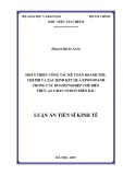 Luận án tiến sĩ Kinh tế: Hoàn thiện công tác kế toán doanh thu, chi phí và xác định kết quả kinh doanh trong các doanh nghiệp chế biến thức ăn chăn nuôi ở miền Bắc