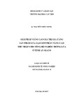 Luận án tiến sĩ Kinh tế: Giải pháp nâng cao giá trị gia tăng sản phẩm lúa gạo góp phần nâng cao thu nhập cho nông hộ nghèo trồng lúa ở tỉnh An Giang