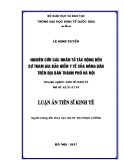 Luận án tiến sĩ Kinh tế: Nghiên cứu các nhân tố tác động đến sự tham gia bảo hiểm y tế của nông dân trên địa bàn thành phố Hà Nội