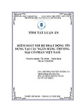 Tóm tắt Luận án tiến sĩ Kinh tế: Kiểm soát nội bộ hoạt động tín dụng tại các ngân hàng thương mại cổ phần Việt Nam