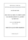 Tóm tắt Luận án tiến sĩ Kinh tế: Phân tích tác động của thiên tai đến tăng trưởng kinh tế và lạm phát tại Việt Nam