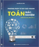 Toán trắc nghiệm - Phương pháp tư duy giải nhanh dành cho học sinh lớp 12: Phần 1