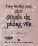 Người dự phỏng vấn và Tiếng Anh thực dụng: Phần 2