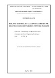 Summary Of Engineering Doctoral Thesis: Building artificial intelligence algorithm for reconfiguration distribution network problem