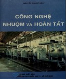 Hoàn tất quy trình công nghệ nhuộm (Tái bản lần thứ nhất): Phần 2