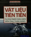 Từ vật liệu polymer dẫn điện đến ống than nano tiên tiến: Phần 1